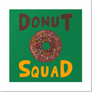 Donut Squad Posters and Art